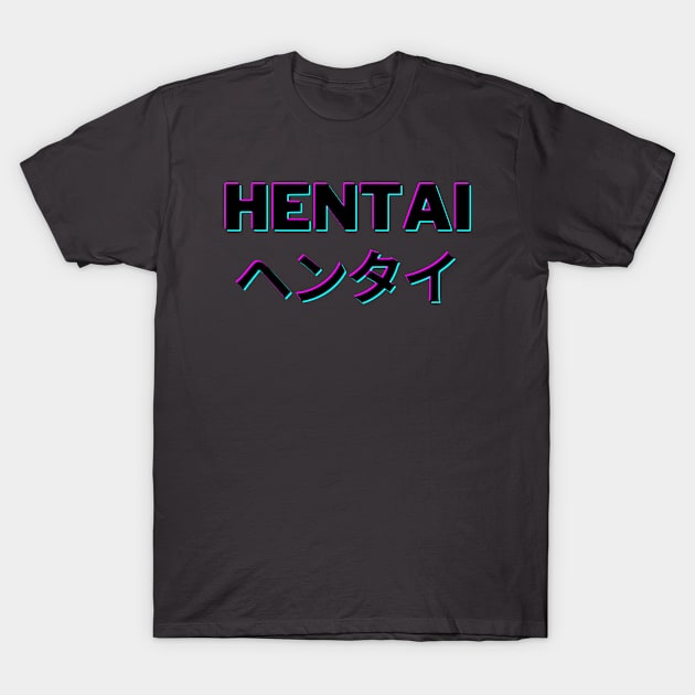 HENTAI T-Shirt by VJ. Art